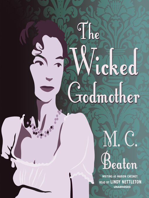 Title details for The Wicked Godmother by M. C. Beaton - Wait list